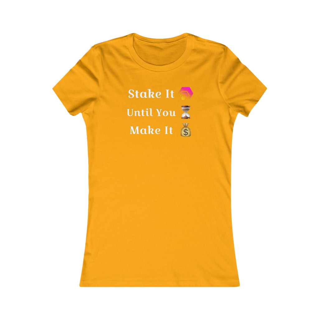 Stake It Until You Make It HEX Women's Tee