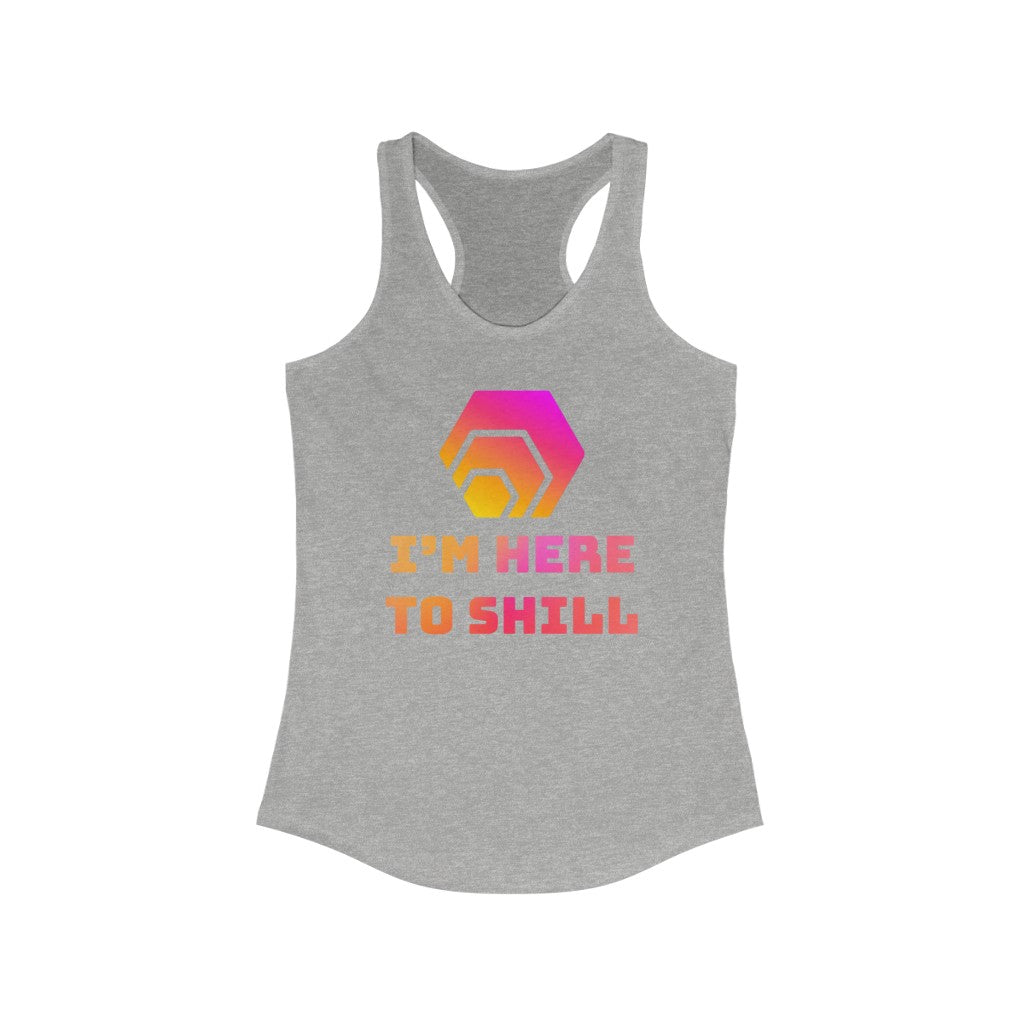 HEX I'm Here to Shill Women's Ideal Racerback Tank