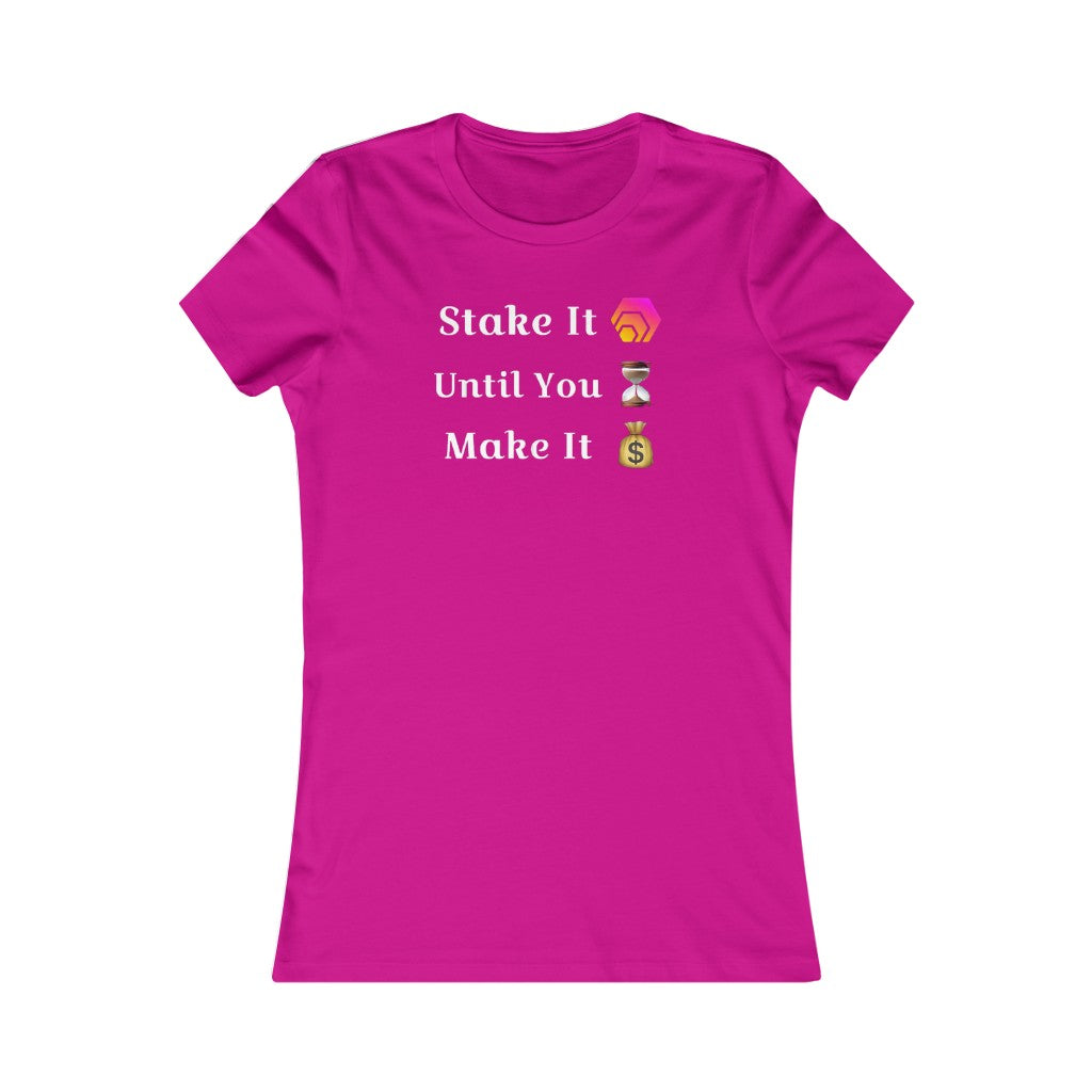Stake It Until You Make It HEX Women's Tee