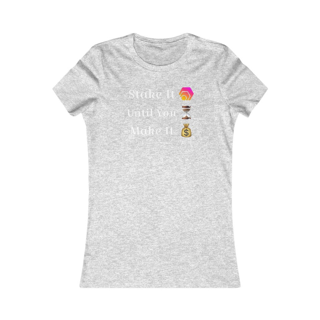 Stake It Until You Make It HEX Women's Tee