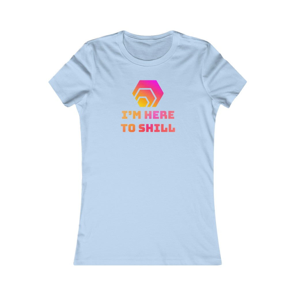 HEX I'm Here to Shill Women's Tee