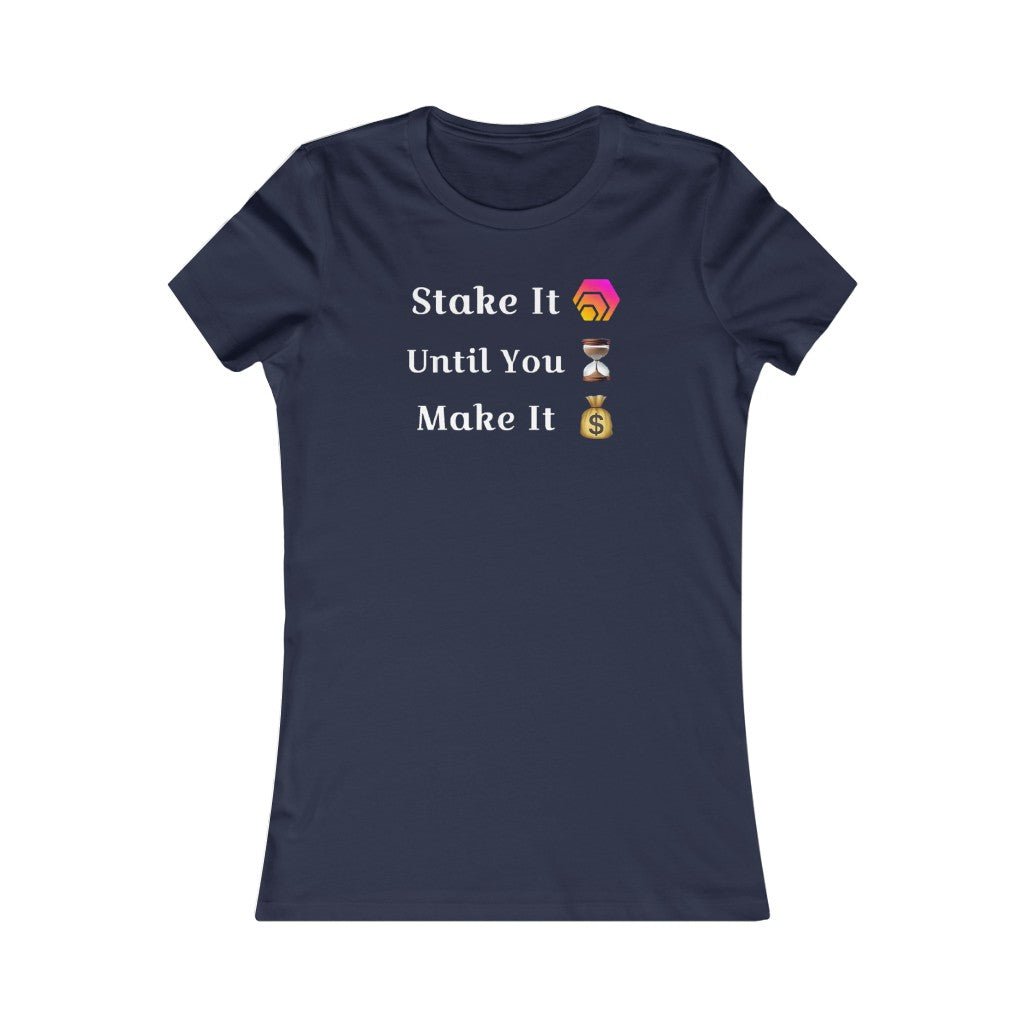 Stake It Until You Make It HEX Women's Tee