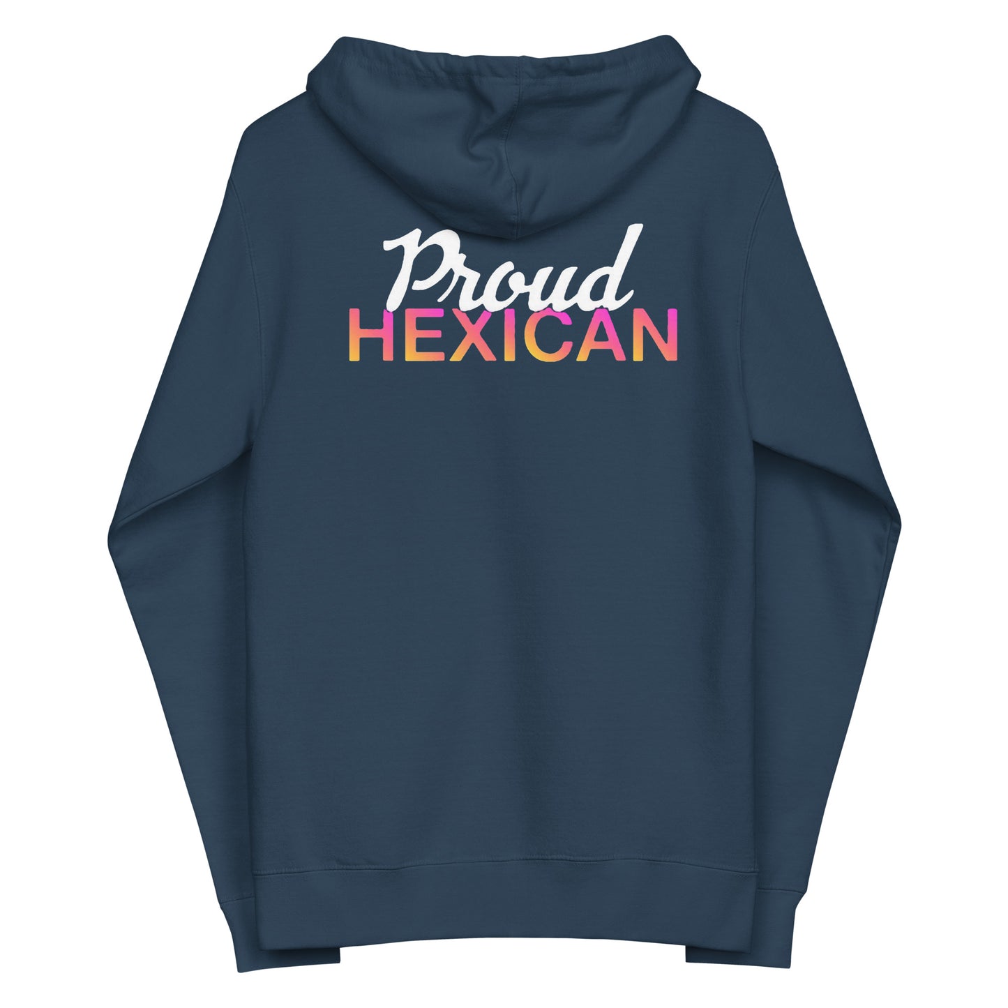 Proud Hexican HEX Unisex Fleece Zip Up Hoodie (Front & Back)