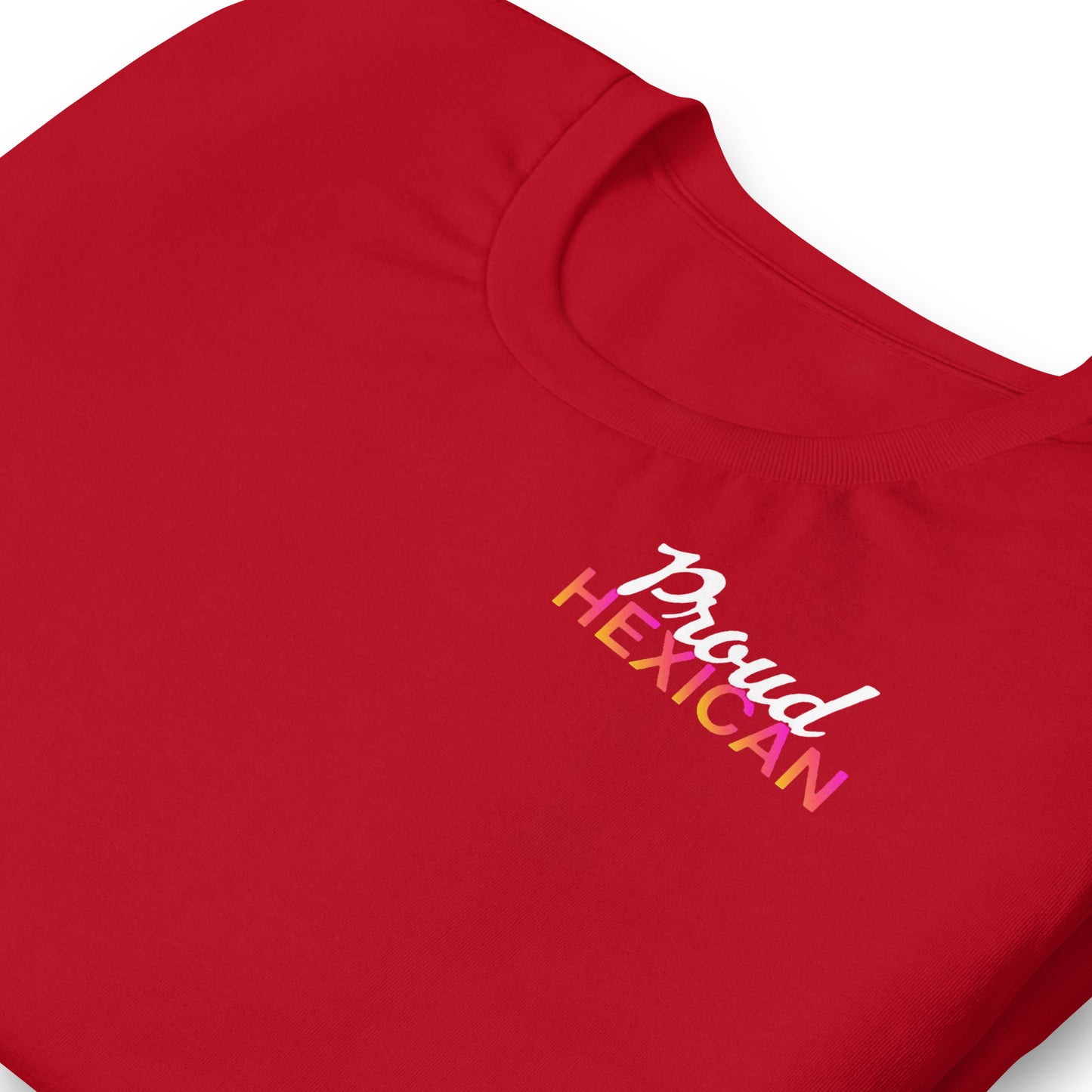 Proud Hexican Unisex T-Shirt