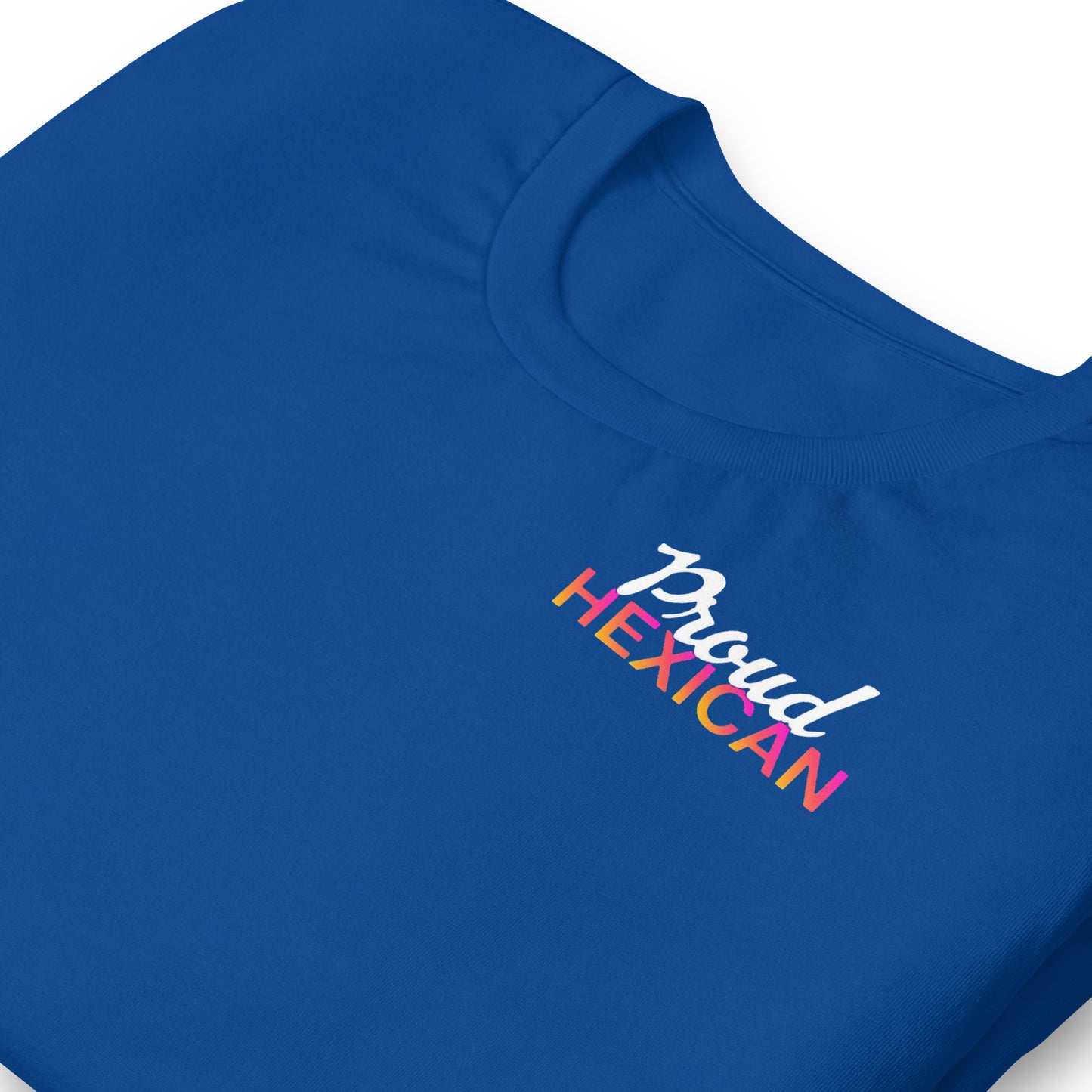 Proud Hexican Unisex T-Shirt