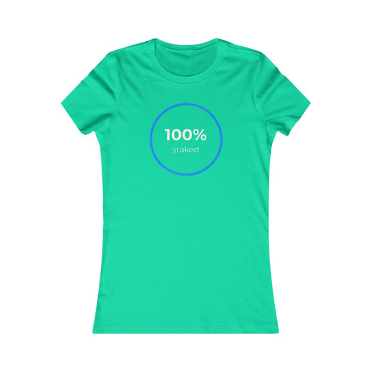 100% Staked Women's Tee
