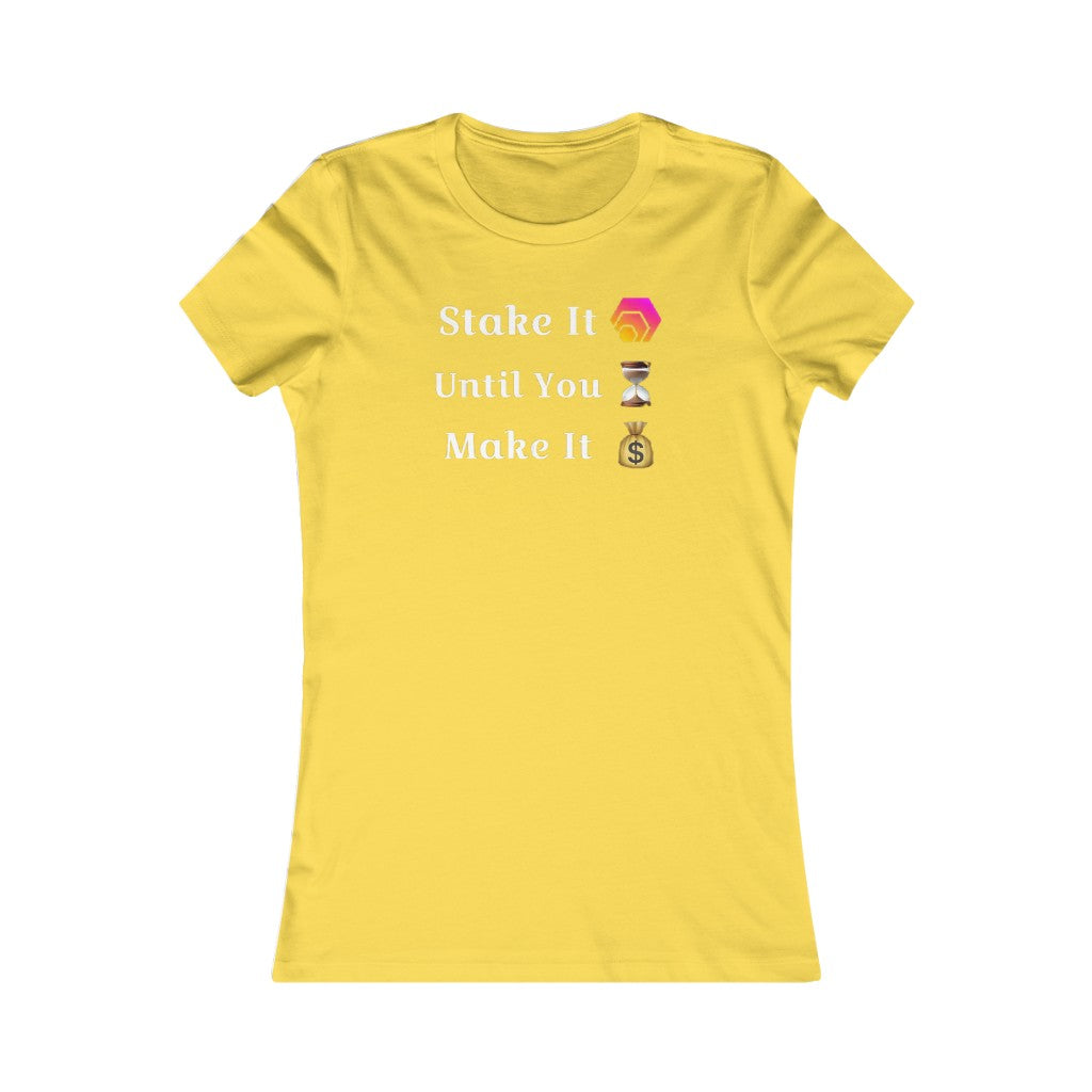 Stake It Until You Make It HEX Women's Tee