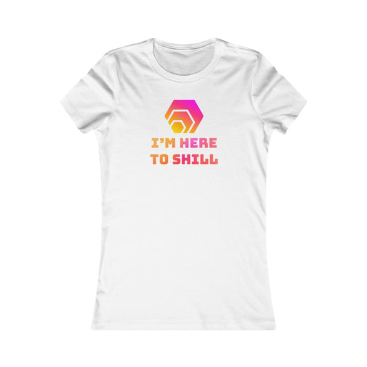 HEX I'm Here to Shill Women's Tee