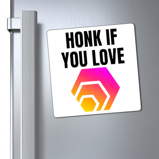 Honk If You Love HEX Magnet