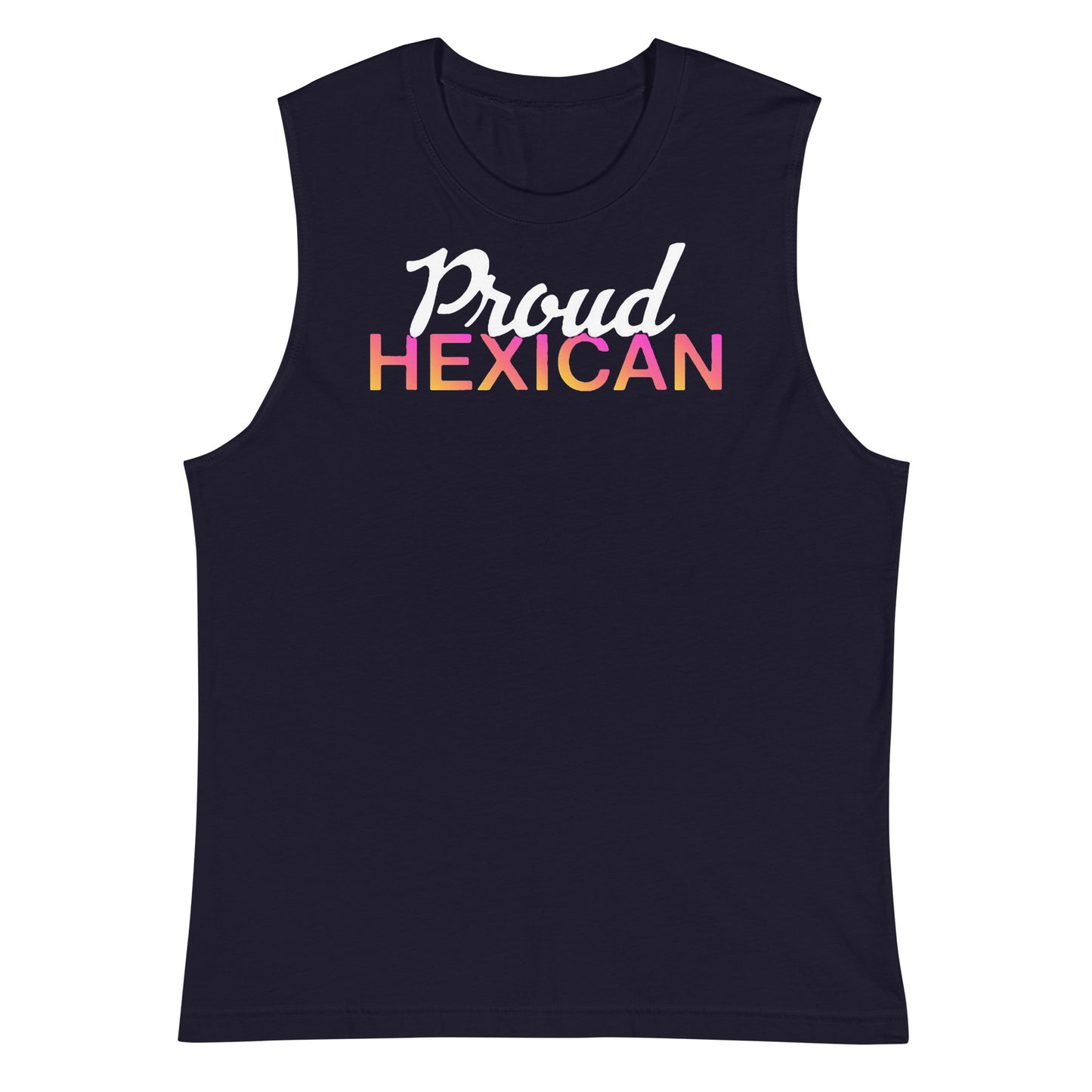 Proud Hexican Unisex Muscle Shirt